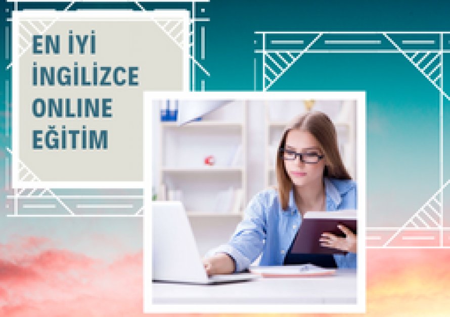 En İyi İngilizce Online Eğitim