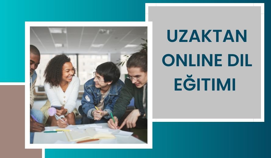 Uzaktan Online Dil Eğitimi 