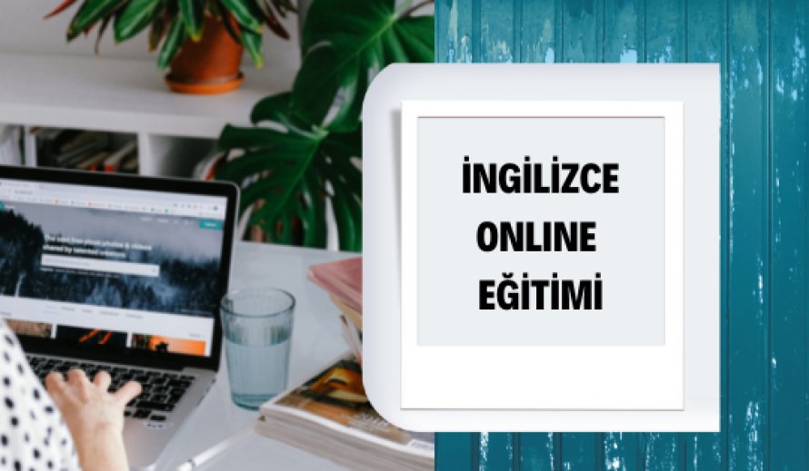 İngilizce Online Eğitimi